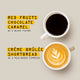 Two white cups of coffee on a beige background with yellow text labels. The top cup contains black coffee and reads 'RED FRUITS, CHOCOLATE, CARAMEL AS A BLACK FILTER'.
The bottom cup contains Latte art and reads 'Creme Brulee, shortbread AS A Milk-based Espresso'.